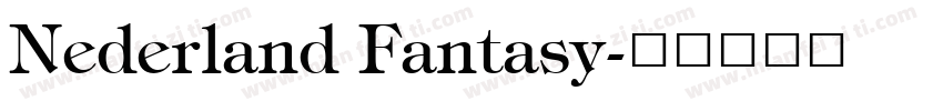 Nederland Fantasy字体转换